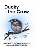 Ducky the Crow Ducky the Crow