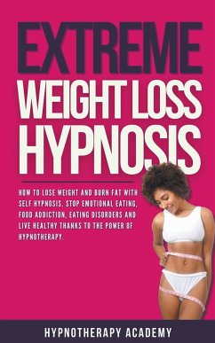 Extreme Weight Loss Hypnosis - Academy, Hypnotherapy