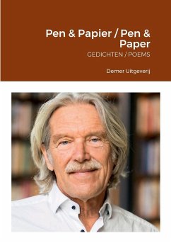 Pen & Papier / Pen & Paper - Rouweler, Hannie; International Poets, & Dichters Uit Ne