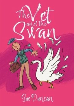 The Vet And the Swan - Duncan, Sue