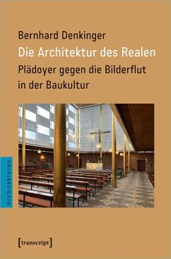 Die Architektur des Realen - Denkinger, Bernhard