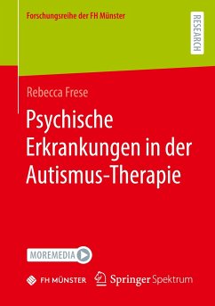 Psychische Erkrankungen in der Autismus-Therapie - Frese, Rebecca