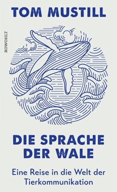 Die Sprache der Wale (eBook, ePUB) - Mustill, Tom