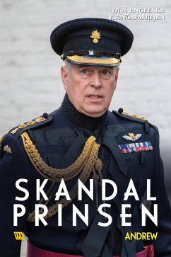 Andrew – Skandalprinsen (eBook, ePUB) - Productions, Rakkerpak