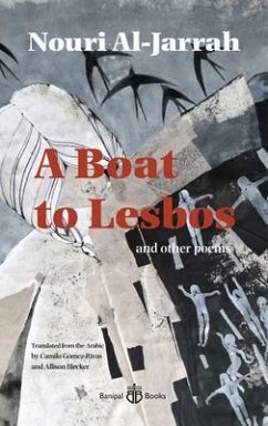 A Boat to Lesbos: And Other Poems - Al-Jarrah, Nouri
