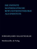 Die infinite mathematische Bewusstseinstheorie als Endstufe