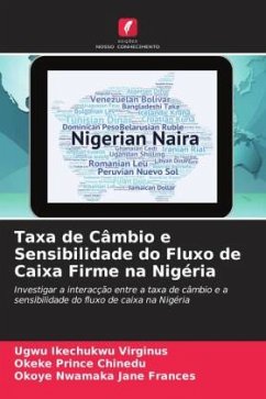 Taxa de Câmbio e Sensibilidade do Fluxo de Caixa Firme na Nigéria - Ikechukwu Virginus, Ugwu;Prince Chinedu, Okeke;Nwamaka Jane Frances, Okoye