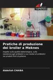 Pratiche di produzione dei broiler a Meknes
