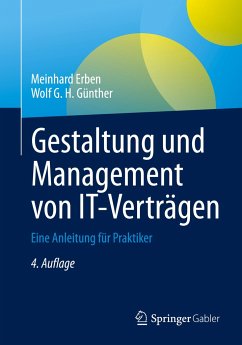 Gestaltung und Management von IT-Verträgen - Erben, Meinhard;Günther, Wolf G. H.