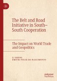 The Belt and Road Initiative in South¿South Cooperation