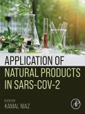 Application of Natural Products in SARS-CoV-2 (eBook, ePUB)