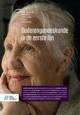 Ouderengeneeskunde in de eerste lijn (eBook, PDF) Ouderengeneeskunde in de eerste lijn (eBook, PDF)
