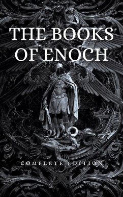 The Books of Enoch (eBook, ePUB) - but ascribed to Enoch, Unknown