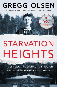 Starvation Heights - Olsen, Gregg