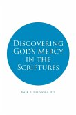 Discovering God's Mercy in the Scriptures
