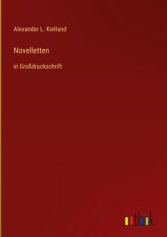 Novelletten - Kielland, Alexander L.