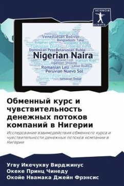 Obmennyj kurs i chuwstwitel'nost' denezhnyh potokow kompanij w Nigerii - Ikechukwu Virdzhinus, Ugwu;Princ Chinedu, Okeke;Nwamaka Dzhejn Fränsis, Okoje