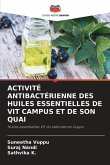 ACTIVITÉ ANTIBACTÉRIENNE DES HUILES ESSENTIELLES DE VIT CAMPUS ET DE SON QUAI