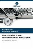 Ein Kochbuch der medizinischen Elektronik
