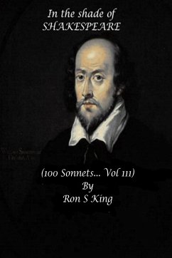 In the shade of Shakespeare...Vol.111. - King, Ron S