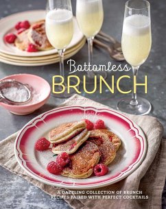 Bottomless Brunch: A Dazzling Collection of Brunch Recipes Paired with the Perfect Cocktail - Small, Ryland Peters &