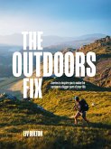 The Outdoors Fix (eBook, ePUB)