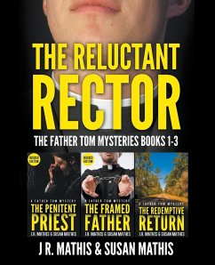 The Reluctant Rector - Mathis, J. R.; Mathis, Susan