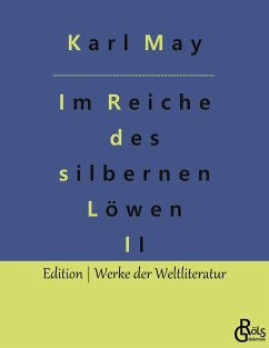 Im Reiche des silbernen Löwen - May, Karl