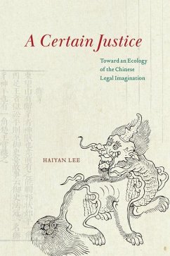 A Certain Justice - Lee, Haiyan