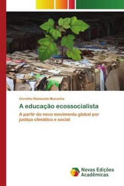 A educação ecossocialista - Raimundo Mucache, Cornélio