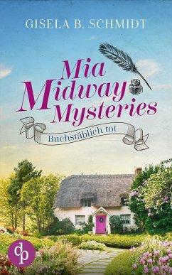 Mia Midway Mysteries - Schmidt, Gisela B.