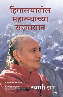 LIVING WITH THE HIMALAYAN MASTERS - Rama, Swami