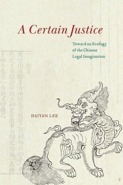 A Certain Justice - Lee, Haiyan