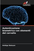 Autenticazione biometrica con elementi del cervello