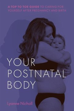 Your Postnatal Body - Nicholl, Lyanne