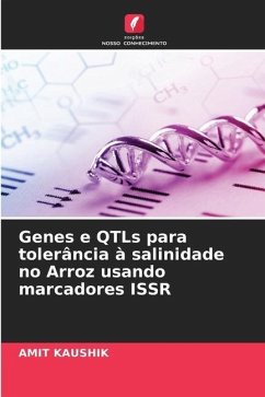 Genes e QTLs para tolerância à salinidade no Arroz usando marcadores ISSR - Kaushik, Amit