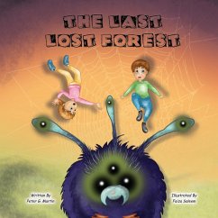 The Last Lost Forest - Martin, Peter G.
