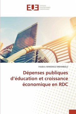 Dépenses publiques d¿éducation et croissance économique en RDC - MAKENGO MBAMBALU, Frédéric