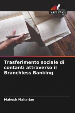 Trasferimento sociale di contanti attraverso il Branchless Banking - Maharjan, Mahesh