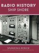 Radio History Ship Shore - Bild 1