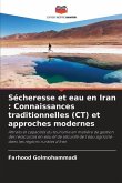 Sécheresse et eau en Iran : Connaissances traditionnelles (CT) et approches modernes
