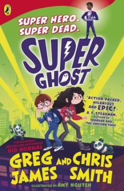 Super Ghost - James, Greg;Smith, Chris