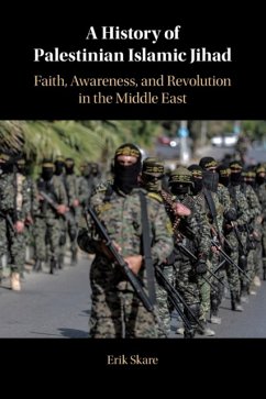 A History of Palestinian Islamic Jihad - Skare, Erik