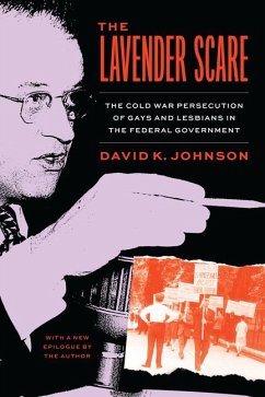 The Lavender Scare - Johnson, David K.