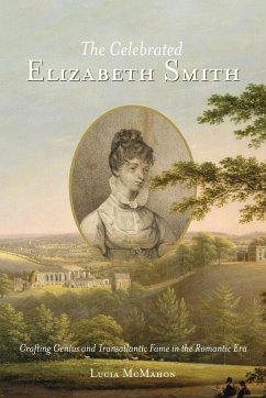 The Celebrated Elizabeth Smith - McMahon, Lucia