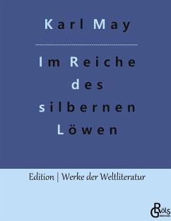 Im Reiche des silbernen Löwen - May, Karl