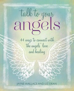 Talk to Your Angels - Wallace, Jayne; Dean, Liz