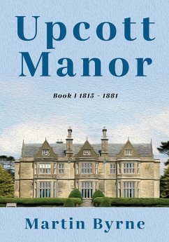 Upcott Manor - Byrne, Martin