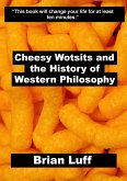 Cheesy Wotsits and the History of Western Philosophy