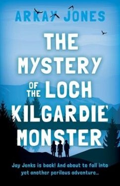 The Mystery of the Loch Kilgardie Monster - Jones, Arkay